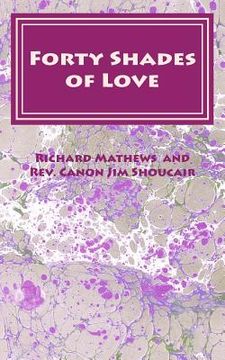 portada Forty Shades of Love: A Lenten Devotional (in English)