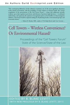 portada cell towers-- wireless convenience? or environmental hazard?: (in English)