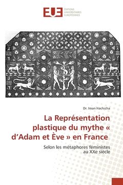 portada La Représentation plastique du mythe d'Adam et Ève en France (en Francés)
