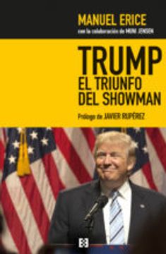 portada TRUMP, EL TRIUNFO DEL SHOWMAN (En papel)