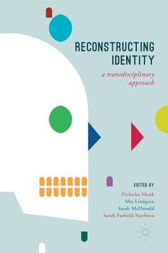 portada Reconstructing Identity: A Transdisciplinary Approach (in English)