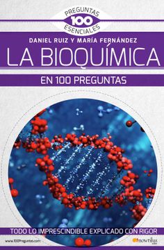 portada La Bioquímica en 100 Preguntas (in Spanish)