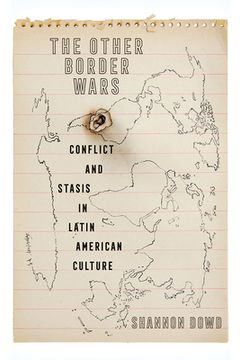 portada The Other Border Wars: Conflict and Stasis in Latin American Culture (en Inglés)