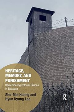 portada Heritage, Memory, and Punishment (Memory Studies: Global Constellations) 
