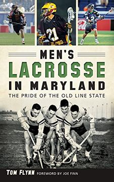 portada Men's Lacrosse in Maryland: The Pride of the Old Line State