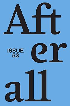 portada Afterall: Spring/Summer 2022, Issue 53 Volume 53 (en Inglés)