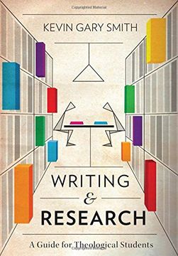 portada Writing and Research: A Guide for Theological Students