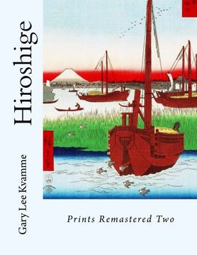 portada Hiroshige: Prints Remastered Two: Volume 2 (Japanese Art Series)