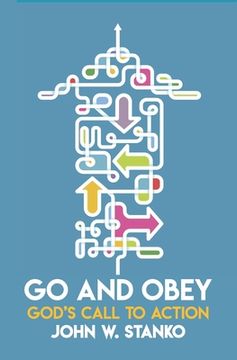 portada Go and Obey: God's Call to Action (en Inglés)
