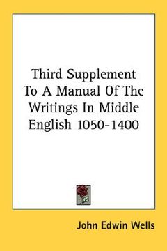 portada third supplement to a manual of the writings in middle english 1050-1400 (in English)