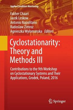 portada Cyclostationarity: Theory and Methods III: Contributions to the 9th Workshop on Cyclostationary Systems and Their Applications, Grodek, Poland, 2016 (in English)