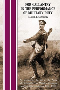 portada For Gallantry in the Performance of Military Duty (en Inglés)