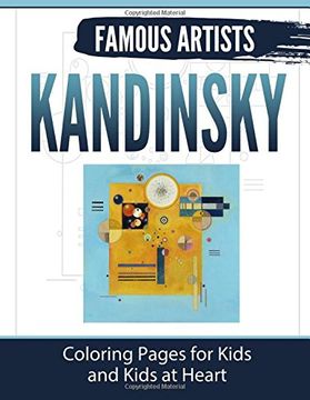 portada Kandinsky: Coloring Pages for Kids and Kids at Heart: Volume 2 (Famous Artists)