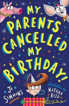 portada My Parents Cancelled my Birthday (in English)