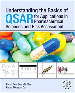 portada Understanding the Basics of Qsar for Applications in Pharmaceutical Sciences and Risk Assessment (en Inglés)