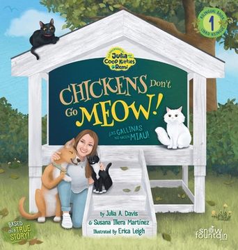 portada Chickens Don't Go Meow! ¡Las gallinas no hacen miau! (in English)