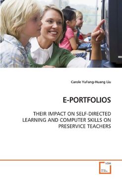 portada E-PORTFOLIOS: THEIR IMPACT ON SELF-DIRECTED LEARNING AND COMPUTER SKILLS ON PRESERVICE TEACHERS