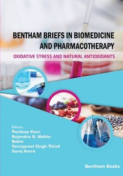 portada Bentham Briefs in Biomedicine and Pharmacotherapy Oxidative Stress and Natural Antioxidants (en Inglés)