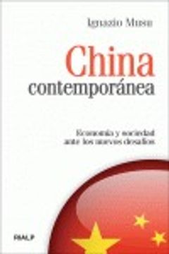 portada China contemporánea: Economía y sociedad ante los nuevos desafíos (Bolsillo) (in Spanish)