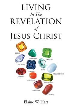 portada Living in the Revelation of Jesus Christ