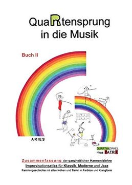 portada Quartensprung in die Musik: Zusammenfassung der Ganzheitlichen Harmonielehre - Improvisationsatlas für Klassik, Moderne und Jazz, Buch 2 