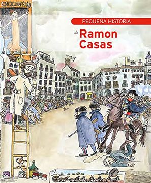 portada Pequeña Historia De Ramon Casas