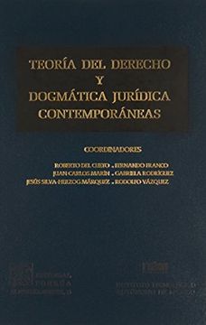 portada Teoria del Derecho y Dogmatica Juridica Contemporaneas (in Spanish)