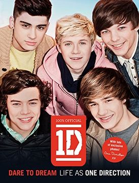 portada One Direction: Dare to Dream: Life as one Direction (in English)