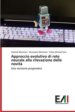portada Approccio evolutivo di rete neurale alla rilevazione delle novità (en Italiano)