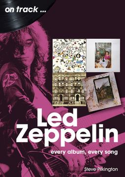 portada Led Zeppelin: Every Album, Every Song (in English)