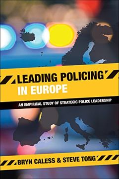 portada Leading policing in Europe: An empirical study of strategic police leadership