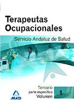 portada terapeutas ocupacionales del servicio andaluz de salud. temario parte específica. volumen i