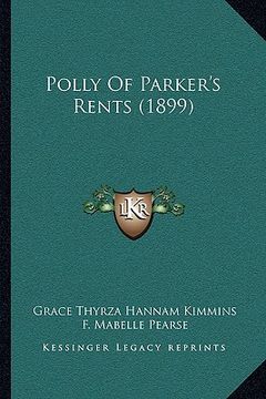portada polly of parker's rents (1899) (en Inglés)