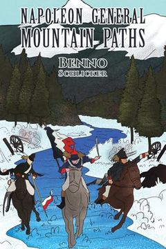 portada Napoleon General: Mountain Paths (en Inglés)