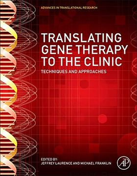 portada Translating Gene Therapy to the Clinic: Techniques and Approaches (en Inglés)