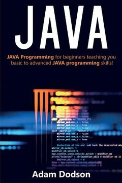 portada Java: Java Programming for beginners teaching you basic to advanced JAVA programming skills! 