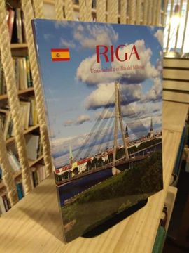 portada Riga una Ciudad a Orillas del Milenio