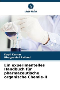 portada Ein experimentelles Handbuch für pharmazeutische organische Chemie-II (in German)