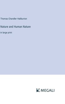 portada Nature and Human Nature: in large print