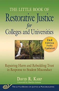portada The Little Book of Restorative Justice for Colleges and Universities, Second Edition: Repairing Harm and Rebuilding Trust in Response to Student Misconduct (Justice and Peacebuilding) (en Inglés)