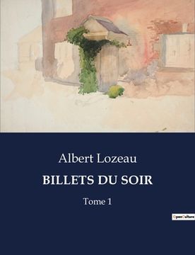 portada Billets Du Soir: Tome 1 (in French)