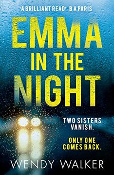 portada Emma in the Night: The Bestselling new Gripping Thriller From the Author of all is not Forgotten (in English)