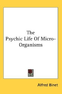 portada the psychic life of micro-organisms (in English)