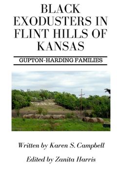 portada Black Exodusters in Flint Hills of Kansas: : Gupton-Harding Families (en Inglés)