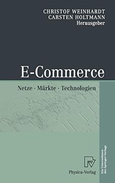 portada E-Commerce: Netze, Märkte, Technologien (en Alemán)