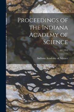 portada Proceedings of the Indiana Academy of Science; 64 1954 (in English)