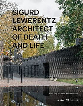 portada Sigurd Lewerentz: Architect of Death and Life (en Inglés)