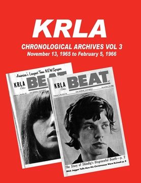 portada KRLA Chronological Archives Vol 3: November 13, 1965 to February 12, 1966 (en Inglés)