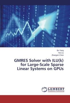 portada GMRES Solver with ILU(k) for Large-Scale Sparse Linear Systems on GPUs