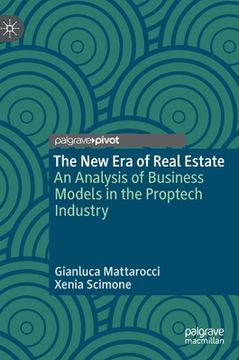 portada The New Era of Real Estate: An Analysis of Business Models in the Proptech Industry 